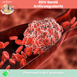 Rendez-vous Santé - Anticoagulants